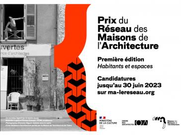 Première édition du Prix du Réseau des Maisons de l'Architecture, appel aux candidatures !
