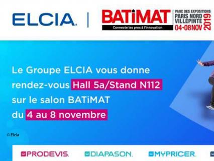 Le Groupe ELCIA donne rendez-vous aux professionnels sur Batimat