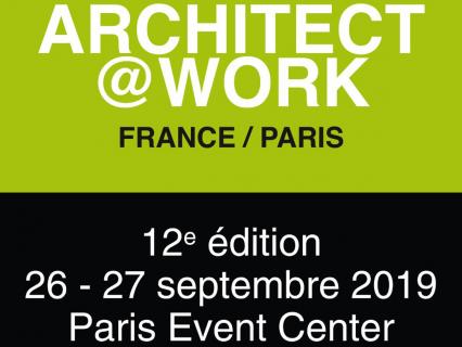 ARCHITECT AT WORK PARIS - 26-27/09 - Paris Event Center - 12e édition