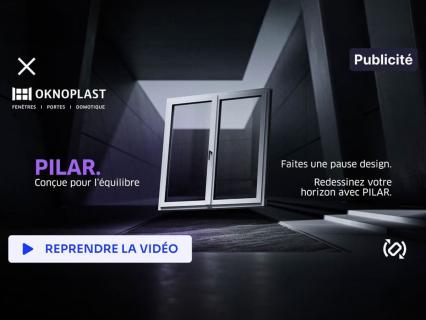 Oknoplast lance un plan de communication musclé à 360°