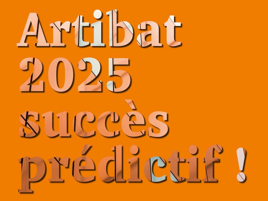 Artibat 2025 succès prédictif