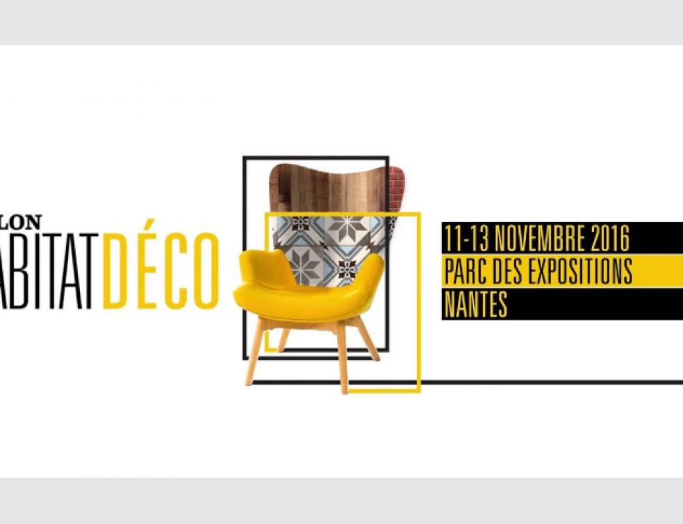 Salon Habitat Déco à Nantes du 11 au 13 novembre 2016