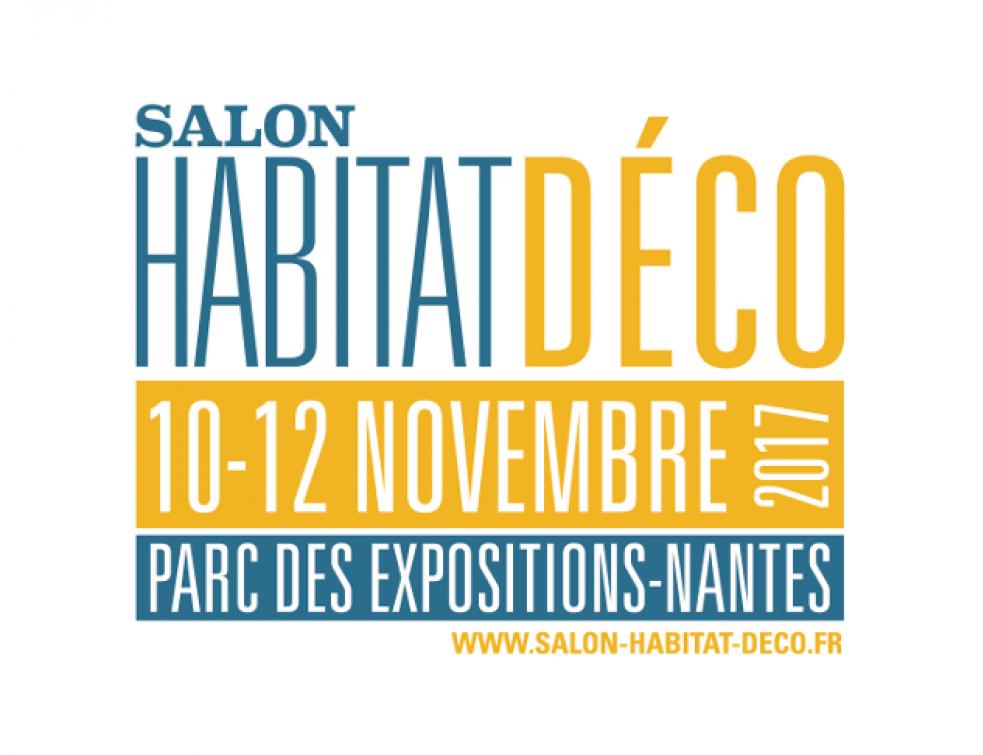 Salon Habitat Déco de Nantes du 10 au 12 novembre 2017