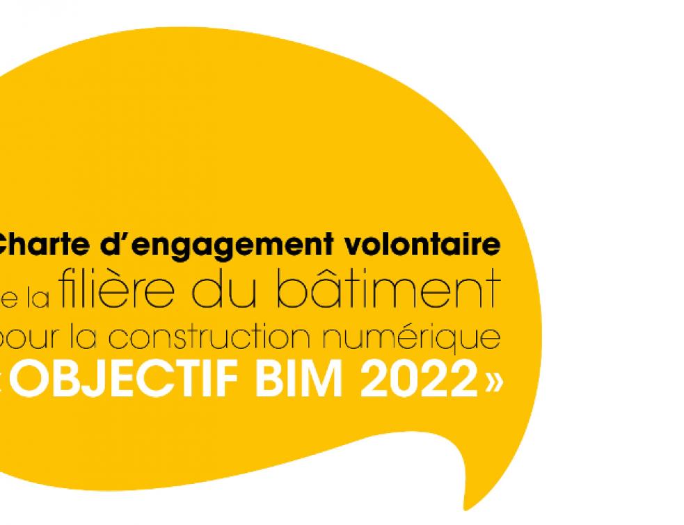 Objectif BIM 2022 : charte d'engagement volontaire pour la SNFPSA