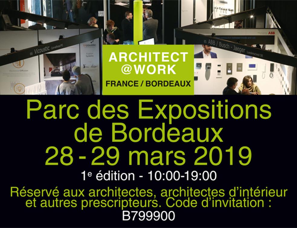 Votre RDV avec l’innovation – Architect At Work Bordeaux – 28 & 29 mars