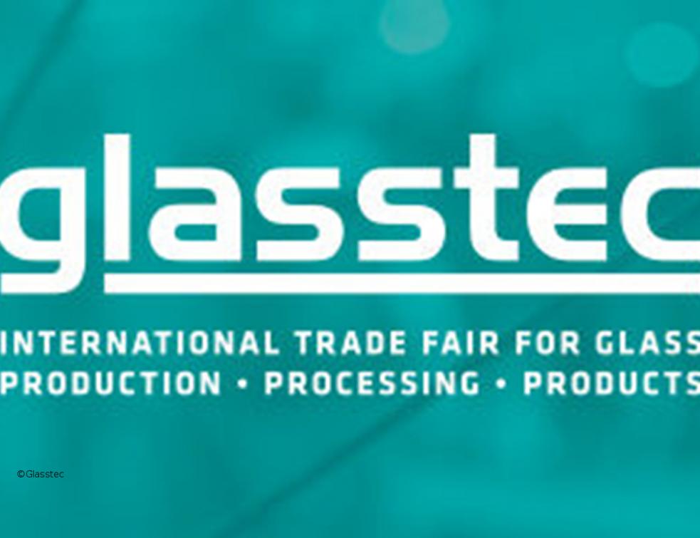 Glasstec reporté les 15 - 18 juin 2021